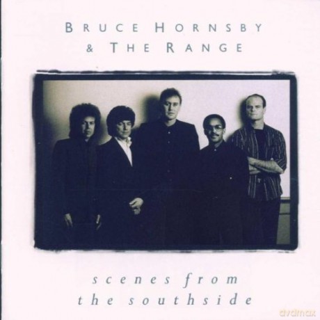 Bruce Hornsby: Scenes From the Southside [CD]