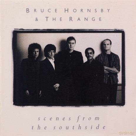Bruce Hornsby: Scenes From the Southside [CD]