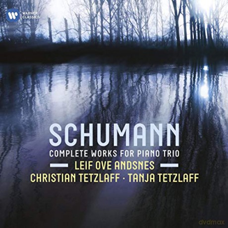 Leif Ove Andsnes: Schumann: Complete Works for Piano Trio [CD]