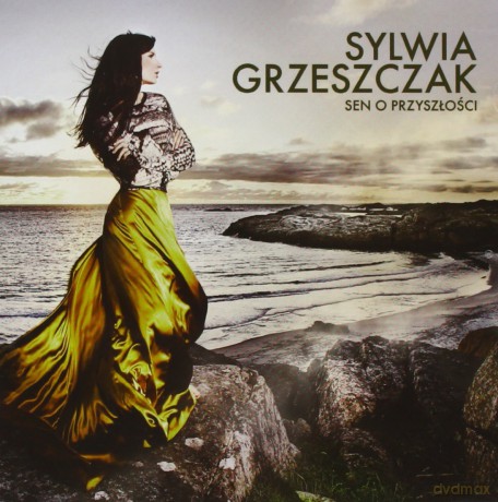 Sylwia Grzeszczak: Sen O Przyszłości [CD]