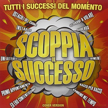 Scoppia Il Successo [CD]