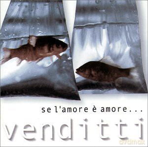 Antonello Venditti: Se l'amore e'/best Of [CD]