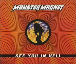 Monster Magnet: See You In Hell [CD]