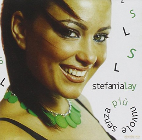 Lay Stefania: Senza Piu Nuvole [CD]