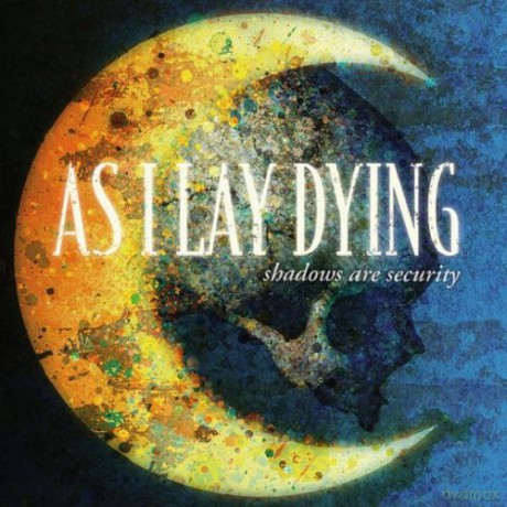 As I Lay Dying: Shadows Are Security [CD]