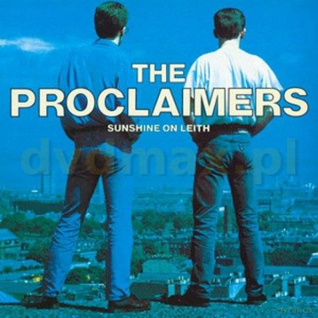 The Proclaimers: Sunshine On Leith (Digipack) [2CD]