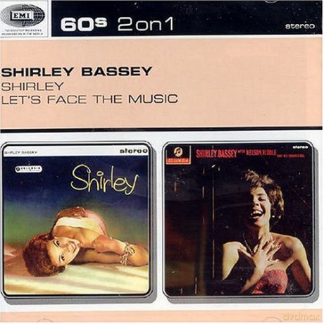 Shirley Bassey: Shirley/Let's Face The Music [CD]