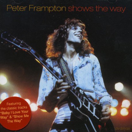 Peter Frampton: Shows the Way [CD]