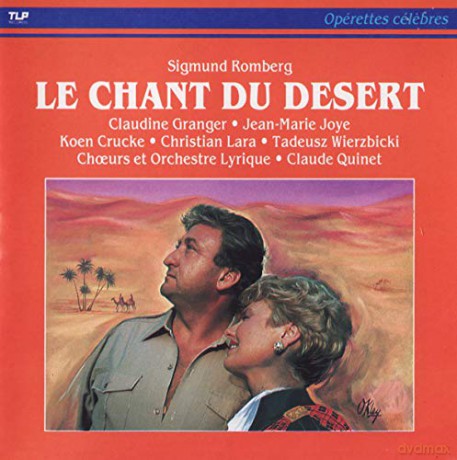 Sigmund Romberg: Sigmund Romberg - Le Chant Du Desert [CD]