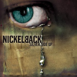 Nickelback: Silver Side Up [CD]