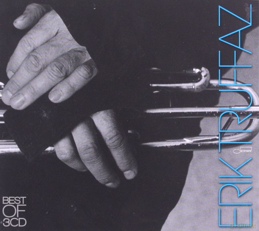 Erik Truffaz: Best Of (Digipack) [3CD]