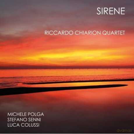 Riccardo Chiarion Quartet: Sirene [CD]