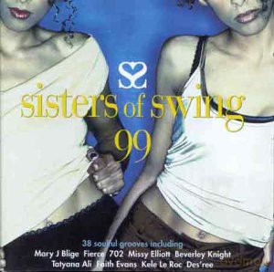 Sisters Of Swing 1999 - R&B/Soul Classics [CD]