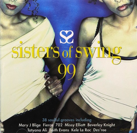 Sisters Of Swing 1999 - R&B/Soul Classics [CD]