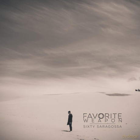 Favorite Weapon: Sixty Saragossa [CD]