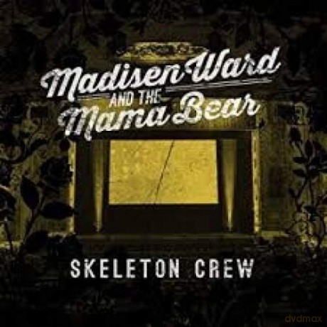 Madisen Ward: Skeleton Crew [CD]