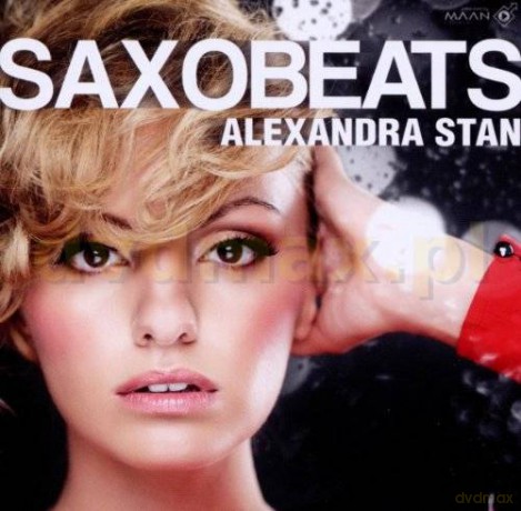 Alexandra Stan: Saxobeats [CD]