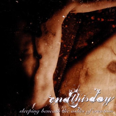 End This Day: Sleeping Beneath the Ashes of Creation [CD]