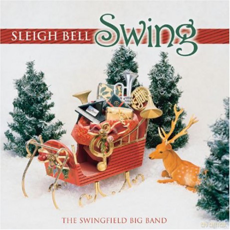 Swingfield Band: Sleigh Bells Swing [CD]