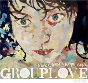 Grouplove: Never Trust A Happy Song [Winyl]