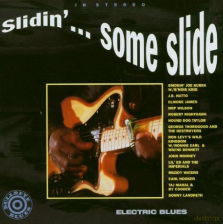 Slidin'...some Slide: Electric Blues [CD]