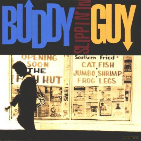 Buddy Guy: Slippin' In [CD]