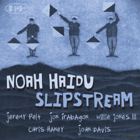 Noah Haidu: Slipstream [CD]