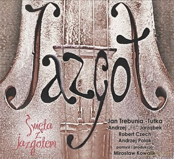 Jan Trebunia Tutka: Święta Z Jazgotem (digipack) [CD]