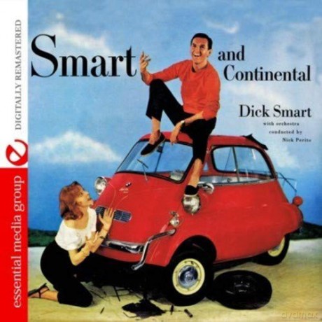 Dick Smart: Smart and Continental [CD]