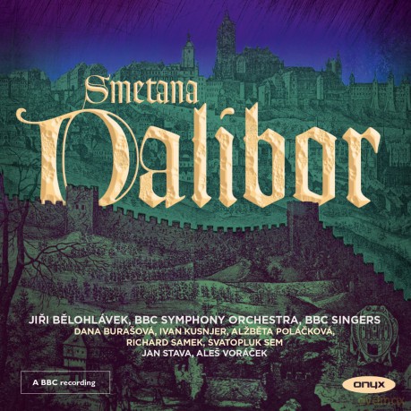 Smetana: Smetana: Dalibor [2CD]