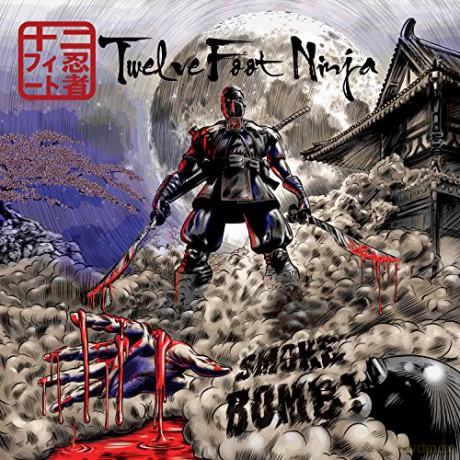 Twelve Foot Ninja: Smoke Bomb [CD]