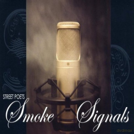 Street Poets: Smoke Signals [CD]