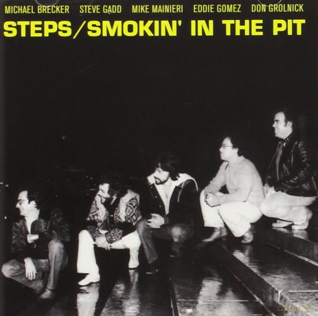 Steps Ahead: Smokin' in the Pit [2CD]