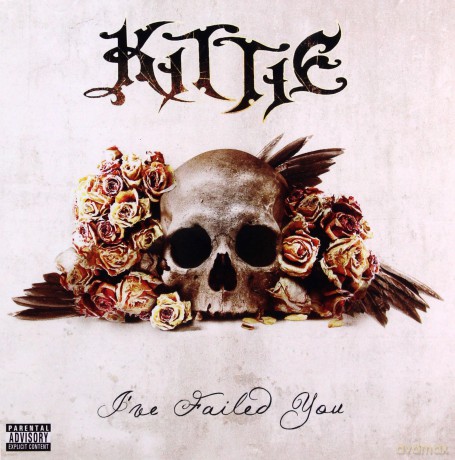 Kittie: I've Failed You [CD]
