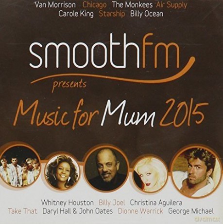 Smoothfm Presents: Music for Mum 2015 [2CD]