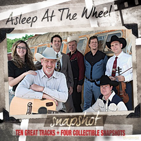 Asleep at the Wheel: Snapshot: Asleep at the Wheel [CD]