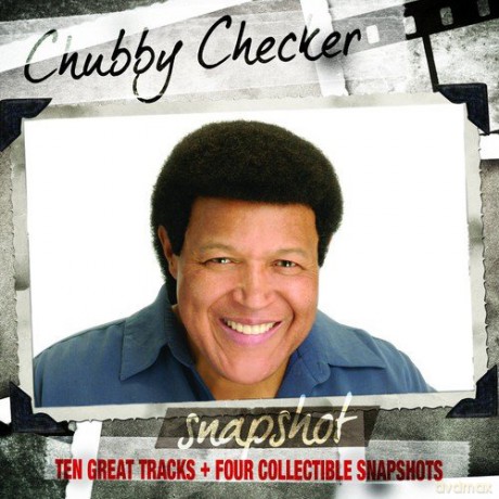 Chubby Checker: Snapshot: Chubby Checker [CD]