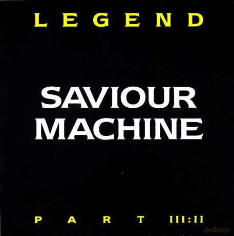 Saviour Machine: Legend Part III:II [CD]