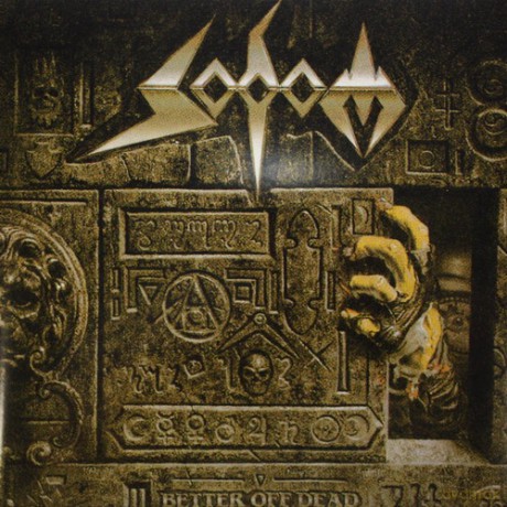 Sodom: Better Off Dead [2xWinyl]