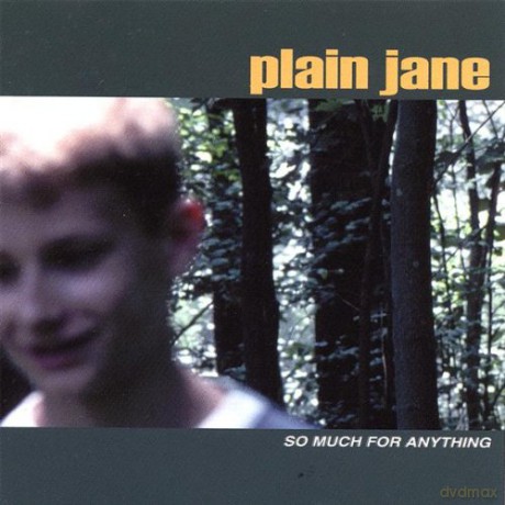 Plain Jane: So Much For Anything [CD]