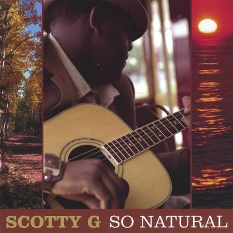 Scotty G: So Natural [CD]