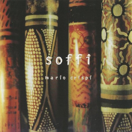 Mario Crispi: Soffi [CD]