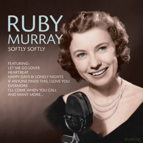 Ruby Murray: Softly Softly [CD]
