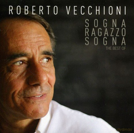 Roberto Vecchioni: Sogna Ragazzo Sogna [CD]