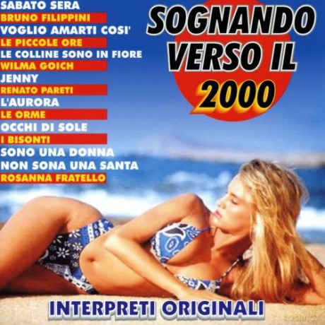 Sognando Verso Il 2000 [CD]