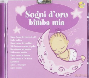 Sogni Doro Bimba Mia [CD]