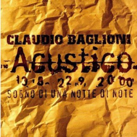 Claudio Baglioni: Sogno Di Una Notte Di.. [2CD]