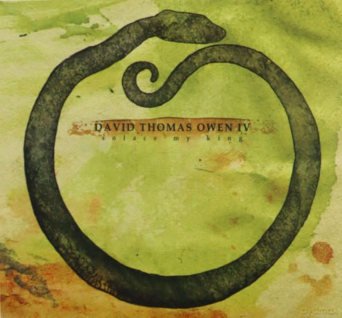 David Thomas Owen Iv: Solace My King [CD]