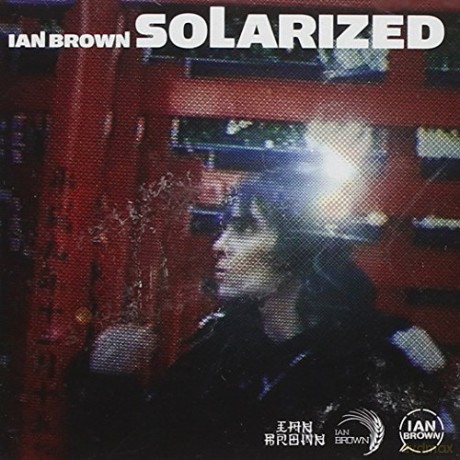 Ian Brown: Solarized [CD]