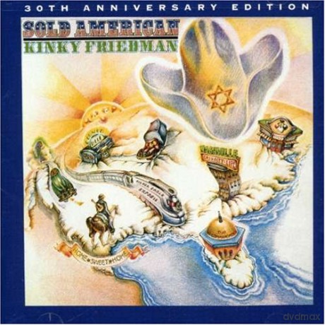 Kinky Friedman: Sold American: 30th Anniversar [CD]